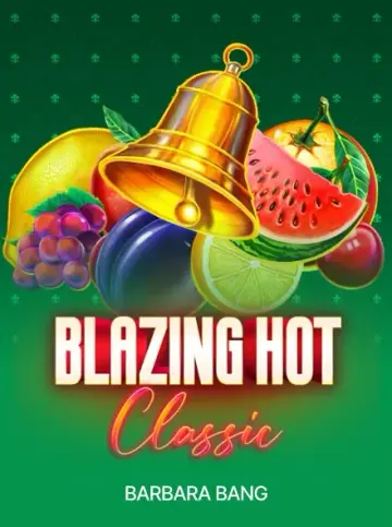 Blazing Hot Classic