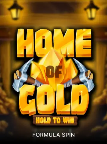 Home of Gold: Hold to Win