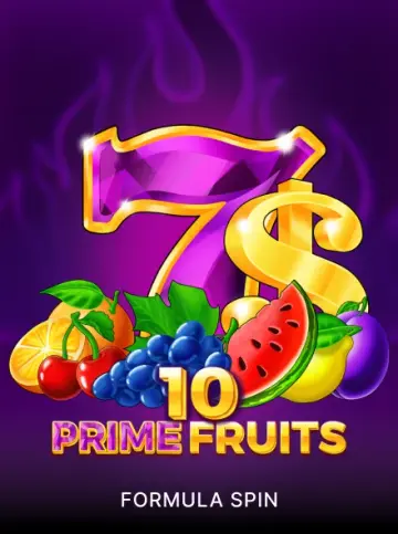 10 Prime Fruits
