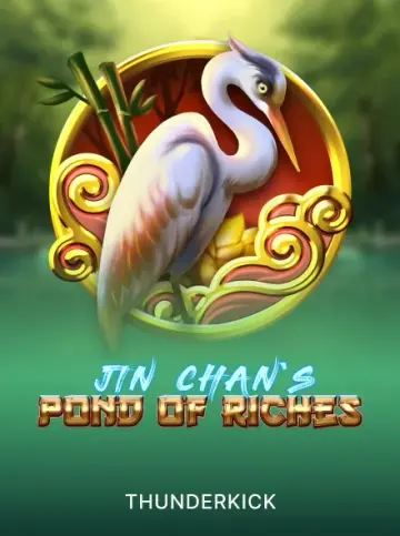 Jin Chan's Pond of Riches