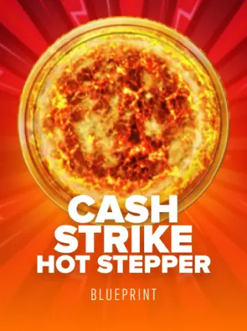 Cash Strike Hotstepper